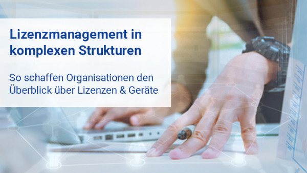 lizenzmanagement_organisationen