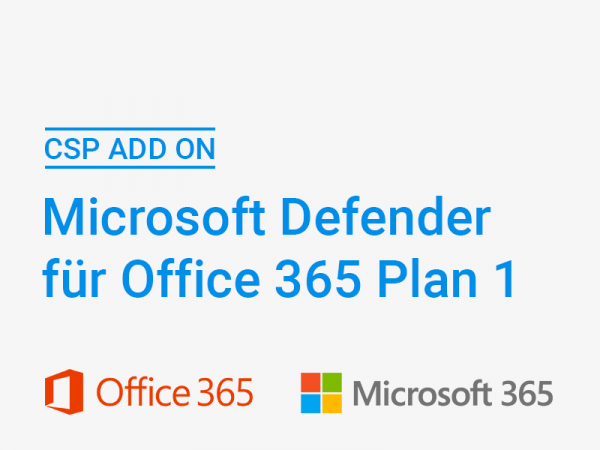 CSP Microsoft Defender für Office 365 (Plan 1) - Add On